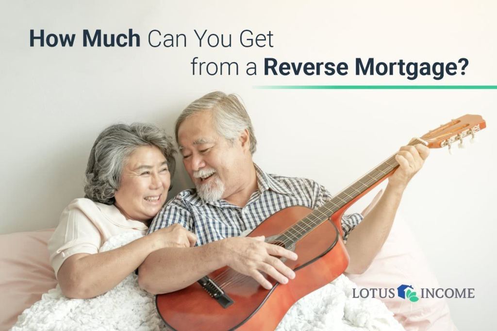 How Much Can You Get from a Reverse Mortgage? - Senior couple and guitar